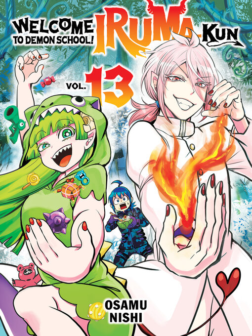 Title details for Welcome to Demon School! Iruma-kun 13 by Osamu Nishi - Available